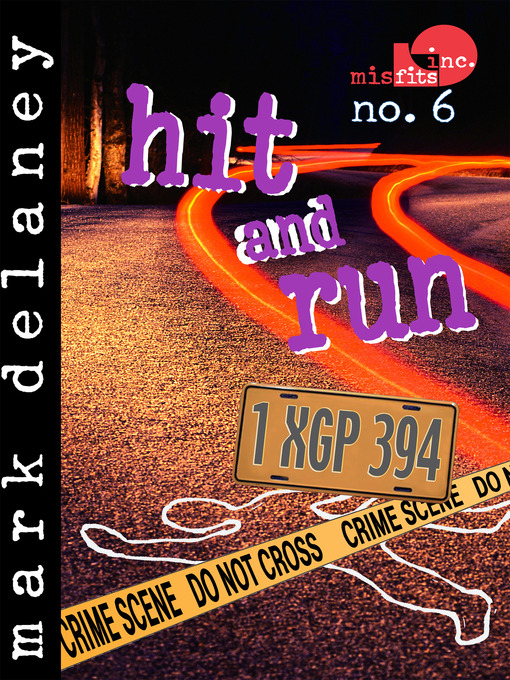 Title details for Hit and Run by Mark Delaney - Available